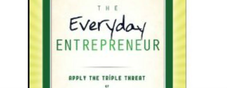 The Sunday Giveaway: The Everyday Entrepreneur Book and Gala