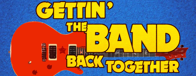 Gettin’ The Band Back Together Cast Recording Available on iTunes!