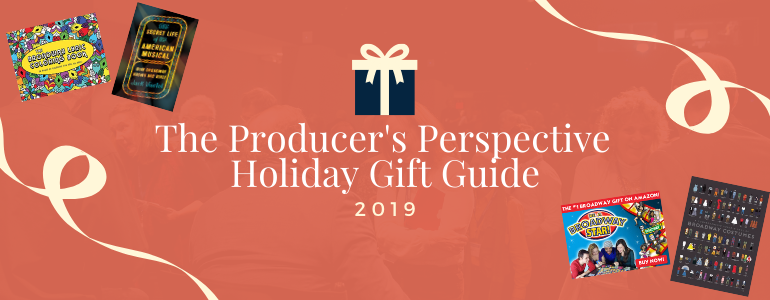 Our Official 2019 Broadway Holiday Gift Guide