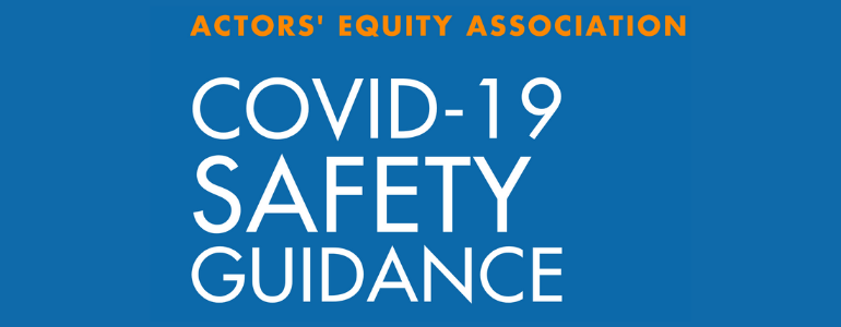 My Perspective (!) on the Actors Equity Protocols for Opening Theaters for Producers.