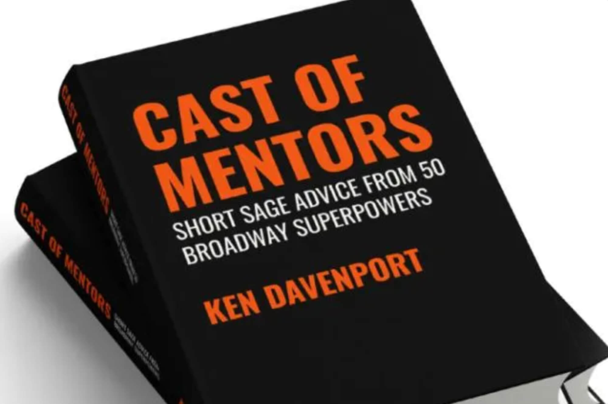 Tony-Winning Producer Ken Davenport Writes ‘Cast of Mentors’