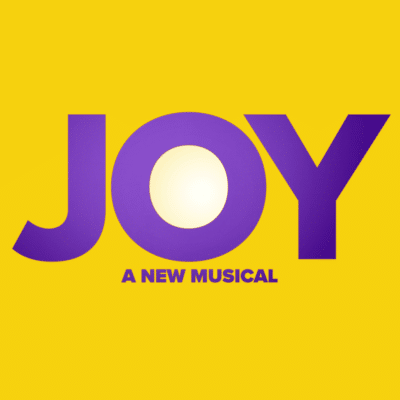 Joy: A New Musical